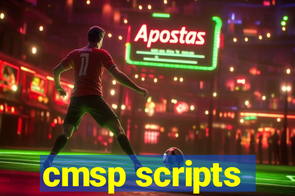 cmsp scripts